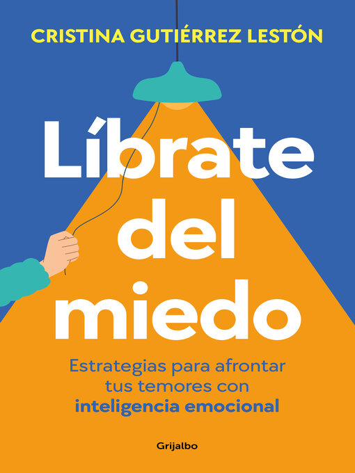 Title details for Líbrate del miedo by Cristina Gutiérrez - Available